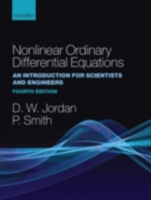 Nonlinear Ordinary Differential Equations : An Introduction for Scientists and Engineers