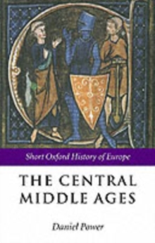 The Central Middle Ages : 950-1320