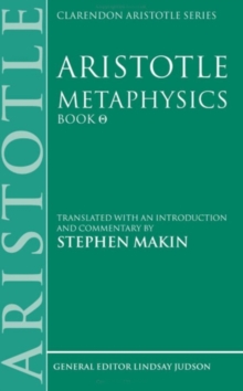 Aristotle: Metaphysics Theta : Translated with an introduction and commentary