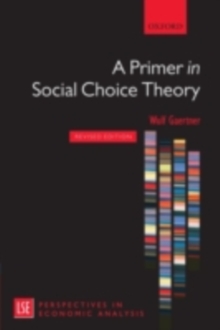 A Primer in Social Choice Theory : Revised Edition