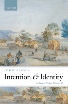 Intention and Identity : Collected Essays Volume II