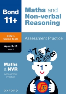 Bond 11+: Bond 11+ CEM Maths & Non-verbal Reasoning Assessment Practice 9-10 Years