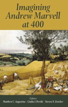 Imagining Andrew Marvell at 400