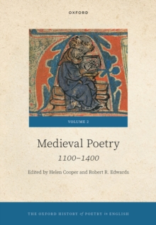 The Oxford History of Poetry in English : Volume 2. Medieval Poetry: 1100-1400