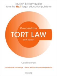 Tort Law Concentrate : Law Revision and Study Guide