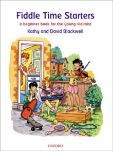 Fiddle Time Starters + CD : A beginner book for violin