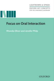 Focus on Oral Interaction
