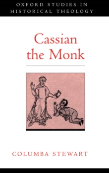 Cassian the Monk