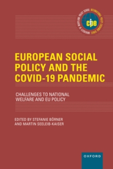 European Social Policy and the COVID-19 Pandemic : Challenges to National Welfare and EU Policy