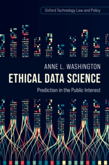 Ethical Data Science : Prediction in the Public Interest