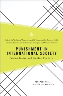 Punishment in International Society : Norms, Justice, and Punitive Practices