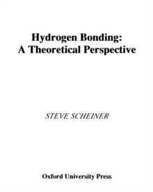 Hydrogen Bonding : A Theoretical Perspective