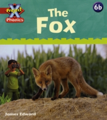 Project X Phonics: Red 6b The Fox