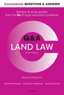 Concentrate Questions and Answers Land Law : Law Q&A Revision and Study Guide