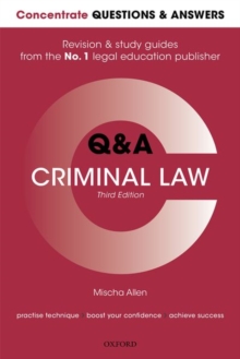 Concentrate Questions and Answers Criminal Law : Law Q&A Revision and Study Guide