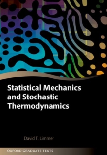 Statistical Mechanics and Stochastic Thermodynamics : A Textbook on Modern Approaches in and out of Equilibrium