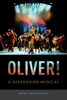 Oliver A Dickensian Musical