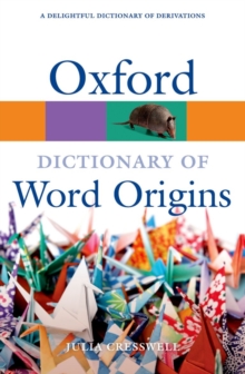 Oxford Dictionary Of Word Origins 9780199547937