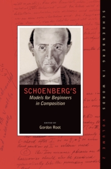 Schoenberg's Models for Beginners in Composition