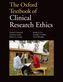 The Oxford Textbook of Clinical Research Ethics