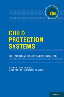 Child Protection Systems : International Trends and Orientations