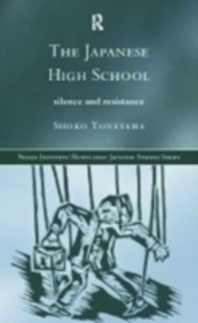 The Japanese High School : Silence and Resistance