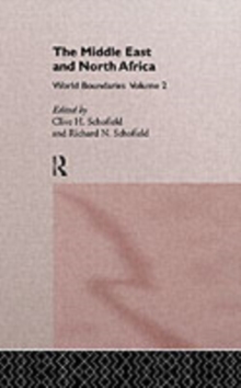 The Middle East and North Africa : World Boundaries Volume 2