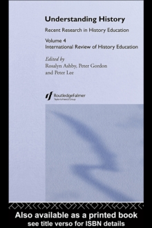 Understanding History : International Review of History Education 4