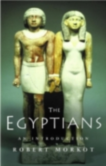The Egyptians : An Introduction