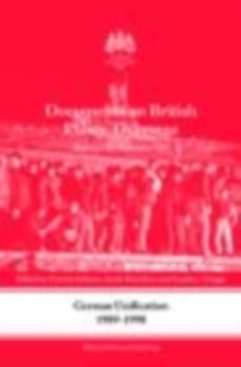 German Unification 1989-90 : Documents on British Policy Overseas, Series III, Volume VII