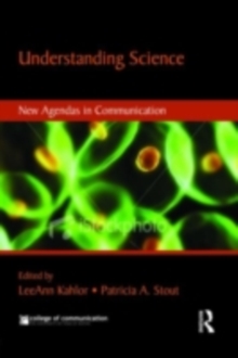 Communicating Science : New Agendas in Communication