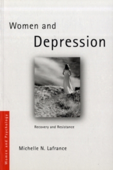 Women and Depression : Recovery and Resistance