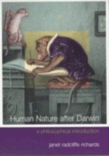 Human Nature After Darwin : A Philosophical Introduction