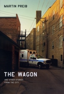 The Wagon and Other Stories from the City