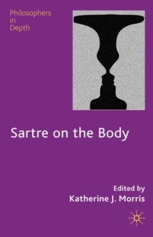 Sartre on the Body