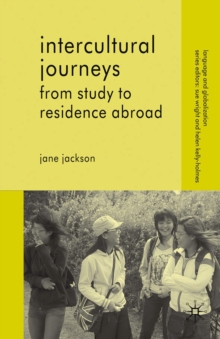Intercultural Journeys : From Study to Residence Abroad