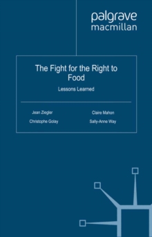 The Fight for the Right to Food : Lessons Learned