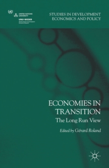 Economies in Transition : The Long-Run View