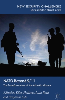 NATO Beyond 9/11 : The Transformation of the Atlantic Alliance