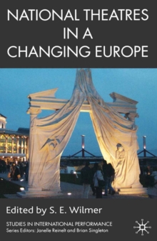 National Theatres in a Changing Europe