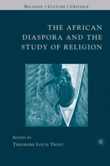The African Diaspora and the Study of Religion