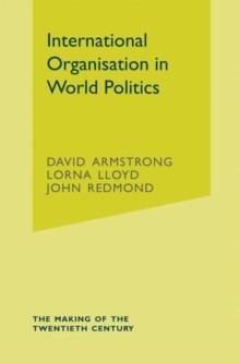 International Organisation in World Politics