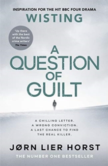 A Question of Guilt : The heart-pounding new novel from the No. 1 bestseller