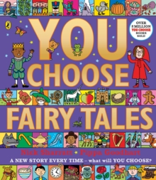 You Choose Fairy Tales : A new story every time – what will YOU choose?