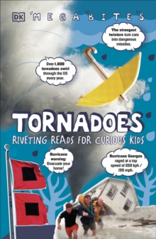 Tornadoes : Riveting Reads for Curious Kids