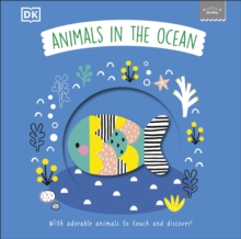 Little Chunkies: Animals in the Ocean : With Adorable Animals to Touch and Discover!