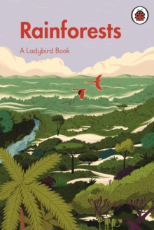 A Ladybird Book: Rainforests