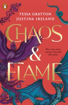 Chaos & Flame : The gripping YA fantasy romance from the New York Times bestselling authors