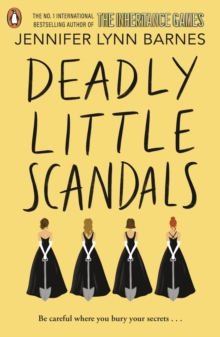 Deadly Little Scandals : From the bestselling author of The Inheritance Games
