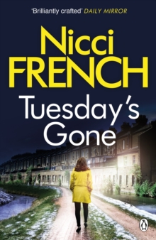 Tuesday's Gone : A Frieda Klein Novel (2)